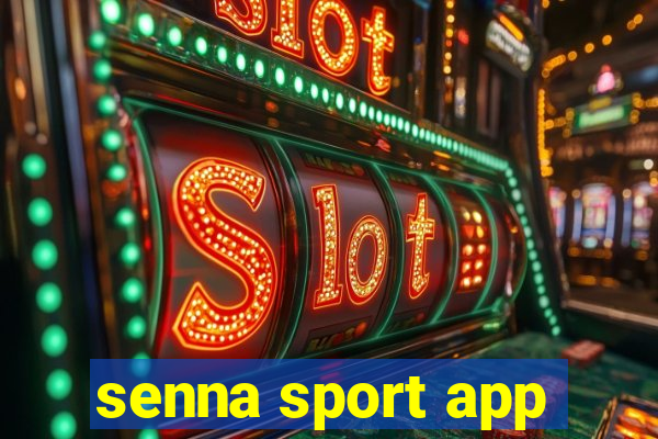 senna sport app